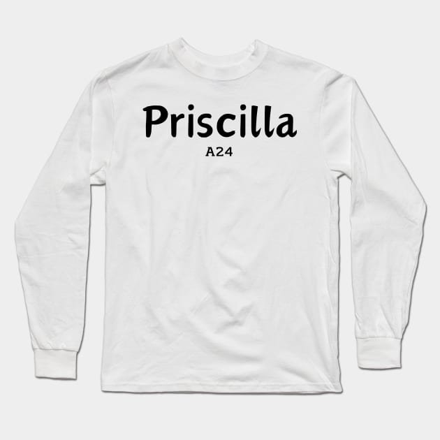 A24 Priscilla film Long Sleeve T-Shirt by T-SHIRT-2020